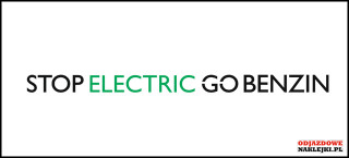 Stop Electric Go Benzin 30cm