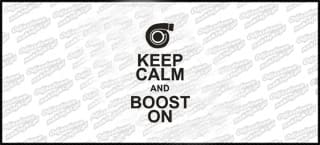 Keep Calm And Boost On 15cm