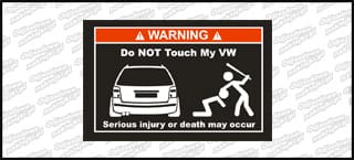 Do not touch my VW Passat B5 15cm biała