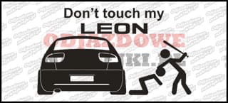 Don't touch my Seat Leon 15cm